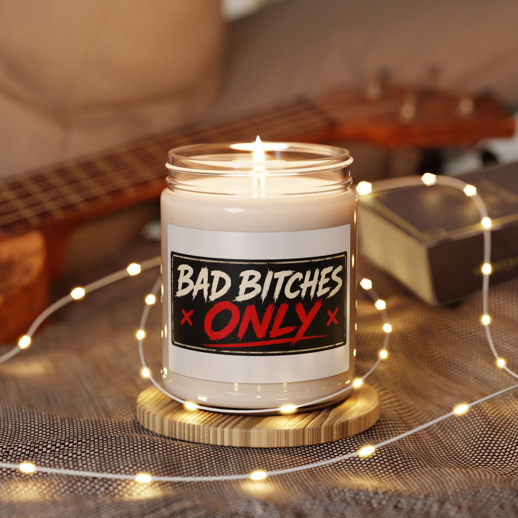 Scented Soy Candle — “Bad Bitches Only” 9oz Glass Jar