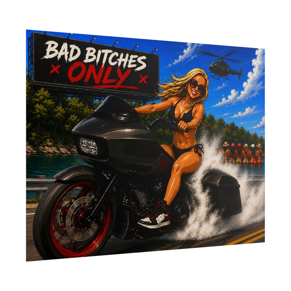 Rolled Poster — "Bad Bitches Only" Motorcycle Pin-Up Art Print