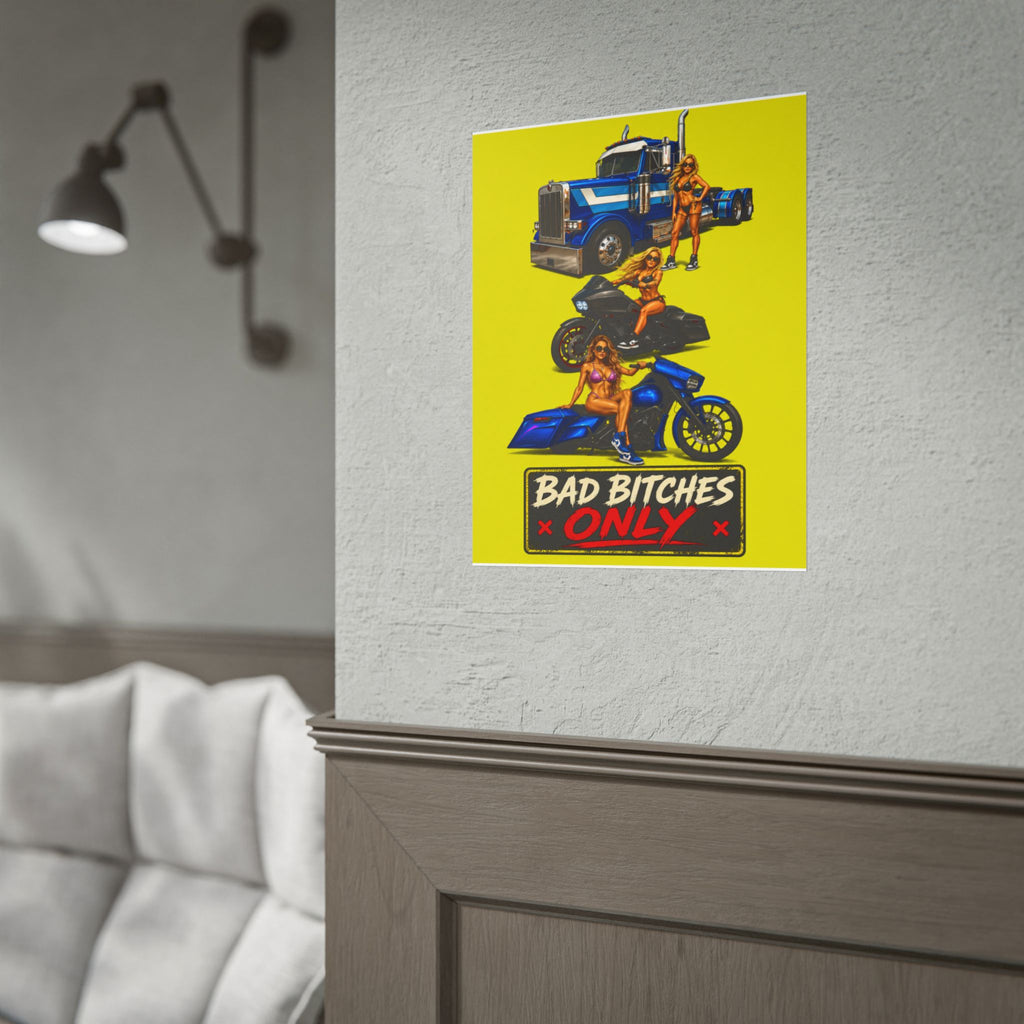 Rolled Poster — "Bad Bitches Only" Truck & Motorcycle Pinup Art