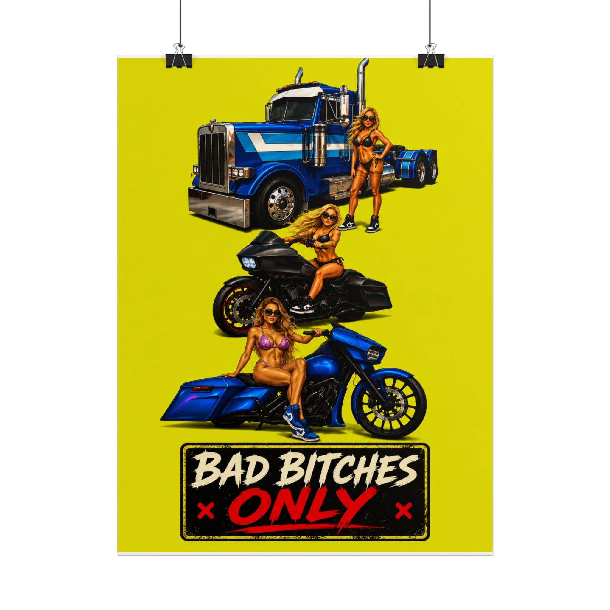 Rolled Poster — "Bad Bitches Only" Truck & Motorcycle Pinup Art